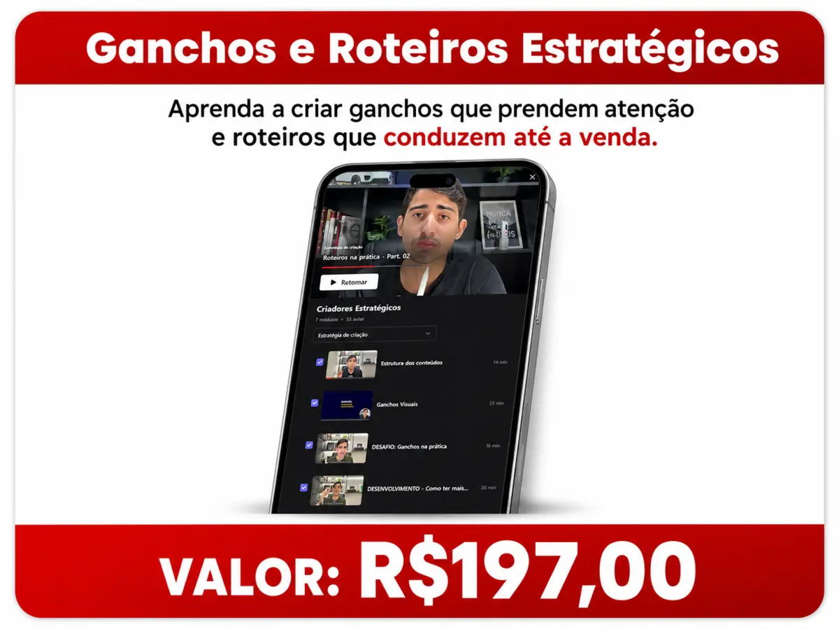 Ganchos e Roteiros Estratégicos — valor R$ 197